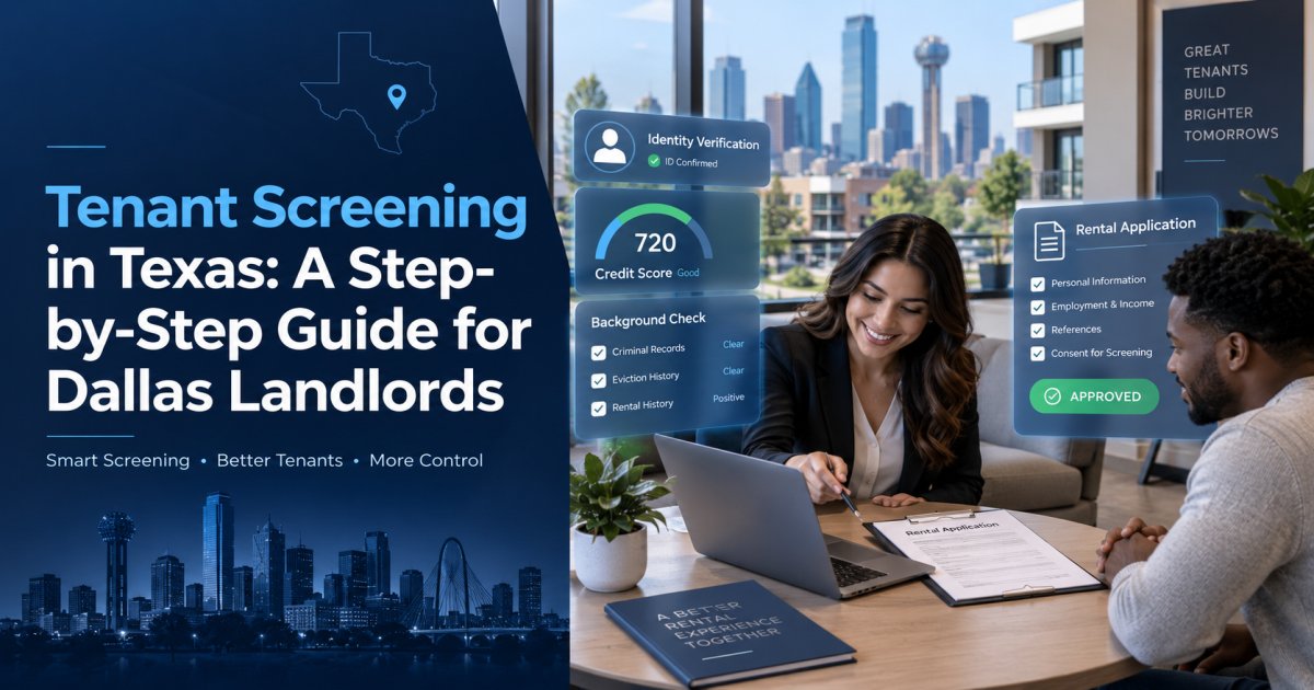 Tenant Screening in Texas: Dallas Landlord Guide 2026